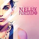 The Best Of Nelly Furtado (Amazon MP3 Deluxe Exclusive Version)