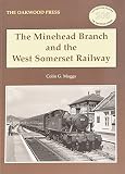 The Minehead branch and the West Somerset Railway