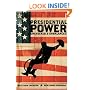 Presidential Power: Unchecked & Unbalanced