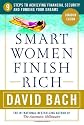 Smart Women Finish Rich: 9 Steps to Creating a Rich Future [CANADIAN EDITION]