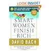 Smart Women Finish Rich: 9 Steps to Creating a Rich Future [CANADIAN EDITION]