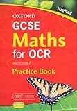 Oxford GCSE maths for OCR. Higher : practice book
