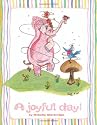 A Joyful Day