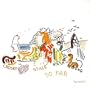 So Far: The Best Of Crosby, Stills, Nash & Young