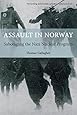 Assault in Norway: Sabotaging The Nazi Nuclear Program