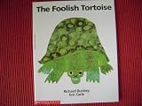 The Foolish Tortoise
