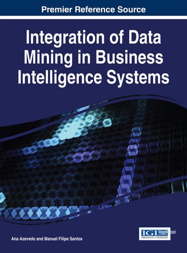 Integration of Data Mining in Business Intelligence Systems, by Ana Azevedo