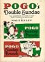 Pogo's Double Sundae: Two Unabridged Helpings of Past Pogo Classics - The Pogo Sunday Parade and The Pogo Sunday Brunch (A Fireside book)