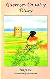 Guernsey country diary : through the natural year with Nigel Jee