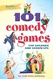 ISBN 9780897937009 product image for 101 Comedy Games for Children and Grown-Ups (SmartFun Activi | upcitemdb.com