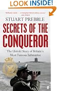 Secrets of the Conqueror: The Untold Story of Britain's Most Famous Submarine