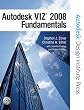 Autodesk VIZ 2008 Fundamentals