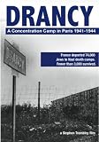 Drancy: A Concentration Camp in Paris 1941-1944 [DVD]