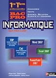 Informatique 1e et Tle professionnelles Vente - Commerce - Accueil, relation clients et usagés
