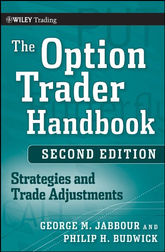 The Option Trader Handbook: Strategies and Trade Adjustments (Wiley Trading)