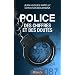 Police : des chiffres et des doutes