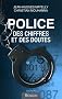 Police : des chiffres et des doutes