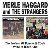 The Legend of Bonnie & Clyde/Pride in What I Am