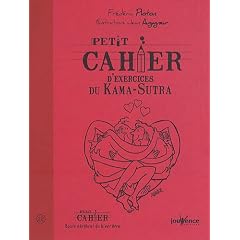 Petit cahier d'exercices du Kama-Sutra