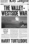 The Valley-Westside War (Crosstime Traffic)