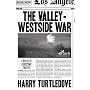 Valley-Westside War (Crosstime Traffic)