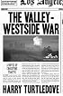 The Valley-Westside War (Crosstime Traffic)