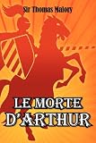 Le Morte D'Arthur