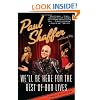 We'll Be Here For the Rest of Our Lives: A Swingin' Showbiz Saga