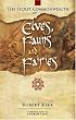 The Secret Commonwealth of Elves, Fauns and Fairies