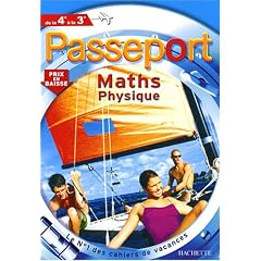 Passeport Maths physique de la 4e � la 3e