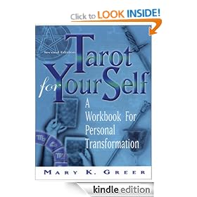 Tarot For Your Self, Second Edition: A Workbook for Personal Transformation
