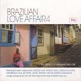 Vol. 4-Brazilian Love Affair [Vinyl]