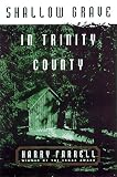 Search : Shallow Grave in Trinity County
