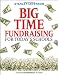 Big-Time Fundraising for Today's Schools
