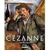 Paul Cezanne 1839 - 1906: Wegbereiter der Moderne