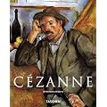 Paul Cezanne 1839 - 1906: Wegbereiter der Moderne