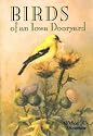 Birds of an Iowa Dooryard (Bur Oak Book)