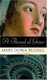 A Thread of Grace: A Novel