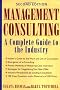 Management Consulting: A Complete Guide to the Industry