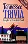 Tennessee Trivia (revised edition)