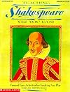 Teaching Shakespeare: Yes, You Can! (Grades 5& up)