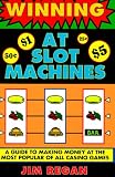 Winning At Slot Machines