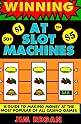 Winning At Slot Machines