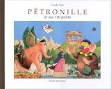 Pétronille et ses 120 petits par Claude Ponti Pétronille et ses 120 petits par Ponti