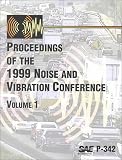 Proceedings of the 1999 Noise and Vibration Conference (Proceedings)