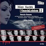 Produkt-Bild: B&ouml;se Nachtgeschichten 2: B&ouml;se Buben / Fatale Frauen, 2 Audio-CDs