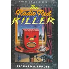 The Radio Red Killer: A Marvia Plum Mystery (Hobart Lindsey / Marvia Plum Mystery Series)
