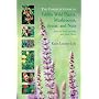 The Complete Guide to Edible Wild Plants, Mushrooms, Fruits, and Nuts: How to Find, Identify, and Cook Them