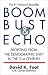 Book Boom Bust & Echo: Profiting from the Demographic Shift in the 21st Century