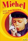 Michel - Michel mu� mehr M�nnchen machen - Jan Ohlsson